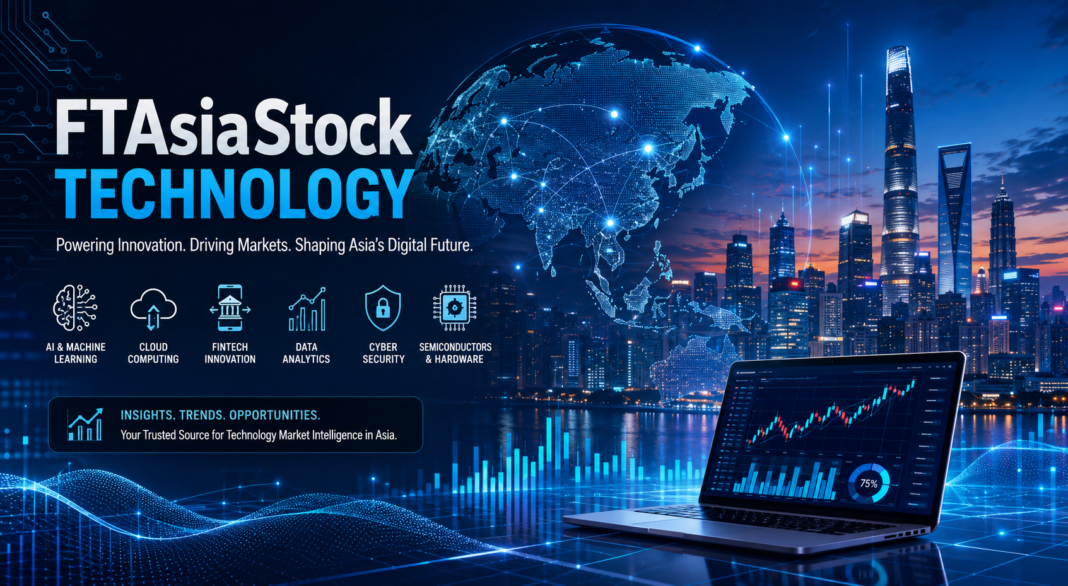 FTAsiaStock Technology